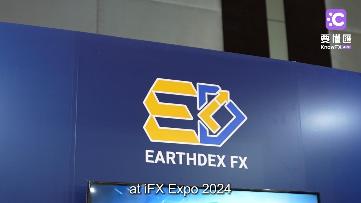 Earthdex FX mène une nouvelle ère de transactions de contrats de change et de différence, et le documentaire des interviews Asian IFX Expo 2024!-第5张图片-要懂汇